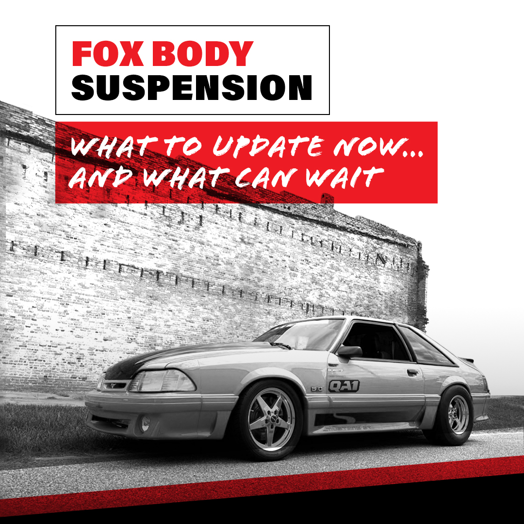 The Ultimate Guide to Updating Fox Body Suspension